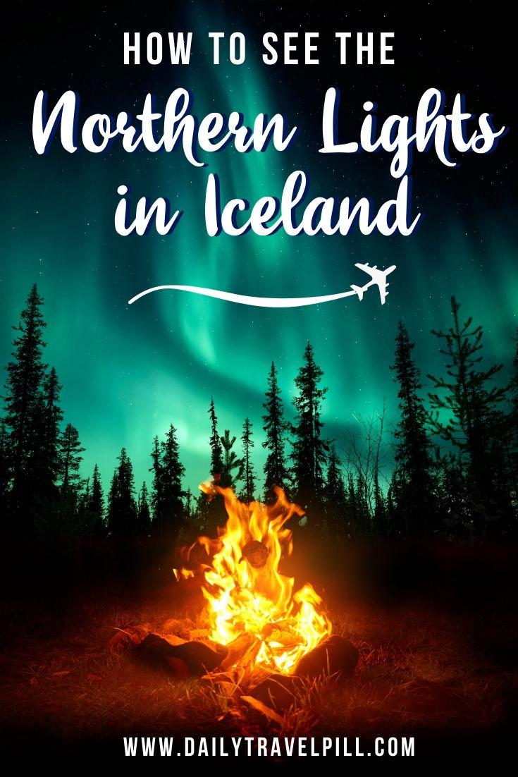 How to see the Northern Lights in Iceland - guide