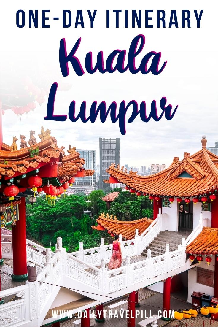 One day in Kuala Lumpur itinerary, KL one day itinerary