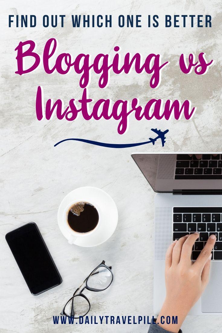 blog or instagram