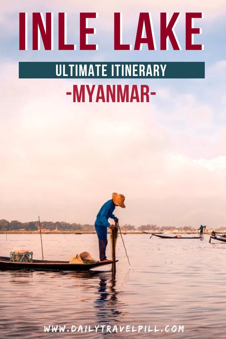 The best Inle Lake itinerary