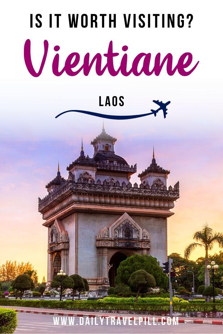 Is Vientiane worth visiting?