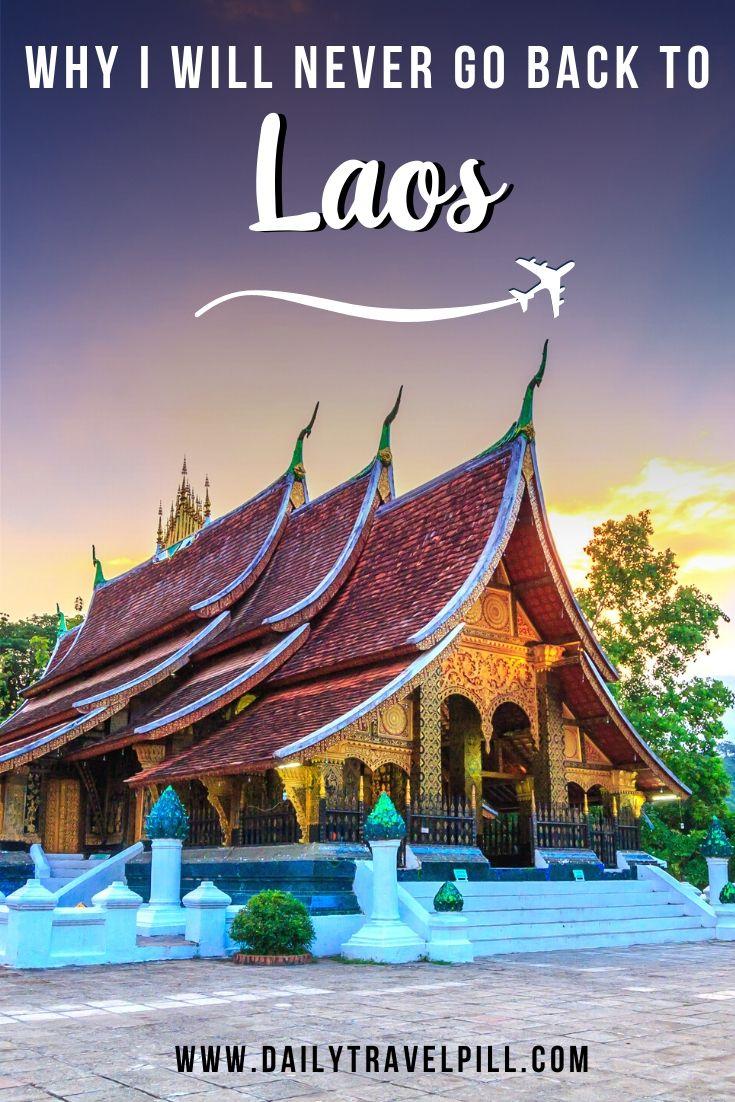 Why I will never go back to Laos