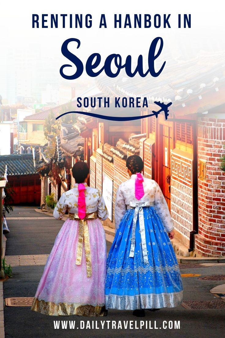 Renting a hanbok in Seoul