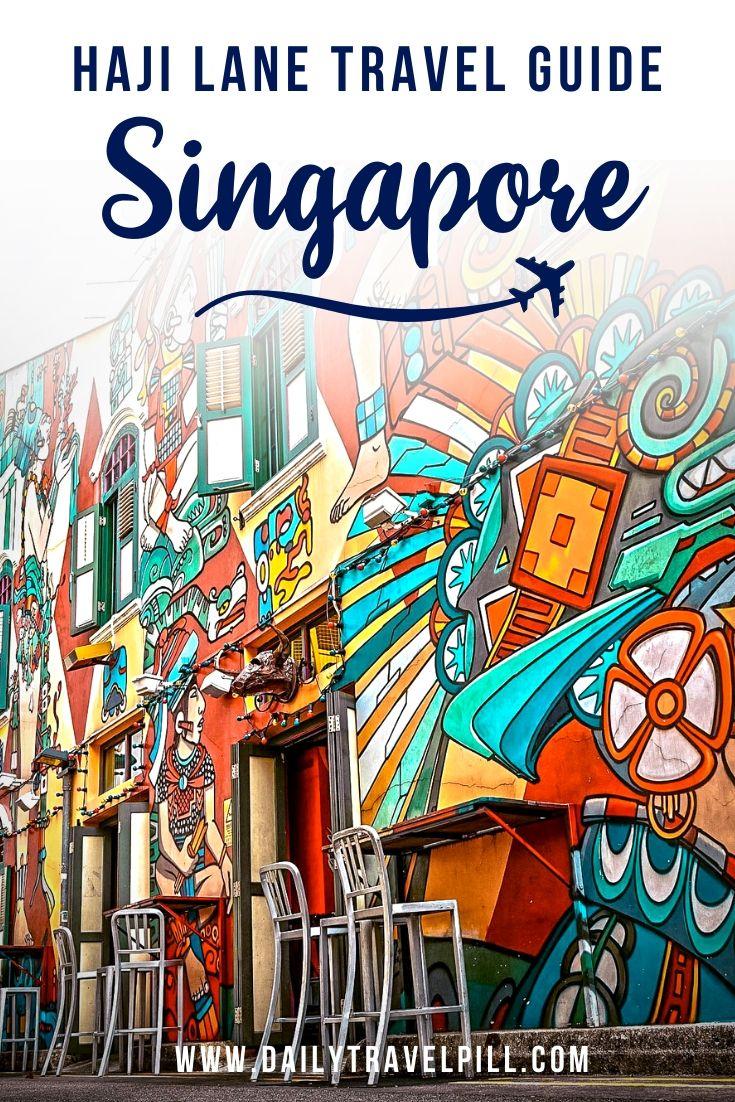 Haji Lane Singapore travel guide
