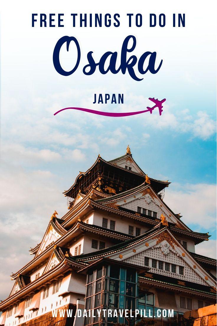 Free things to do in Osaka if you're on a budget