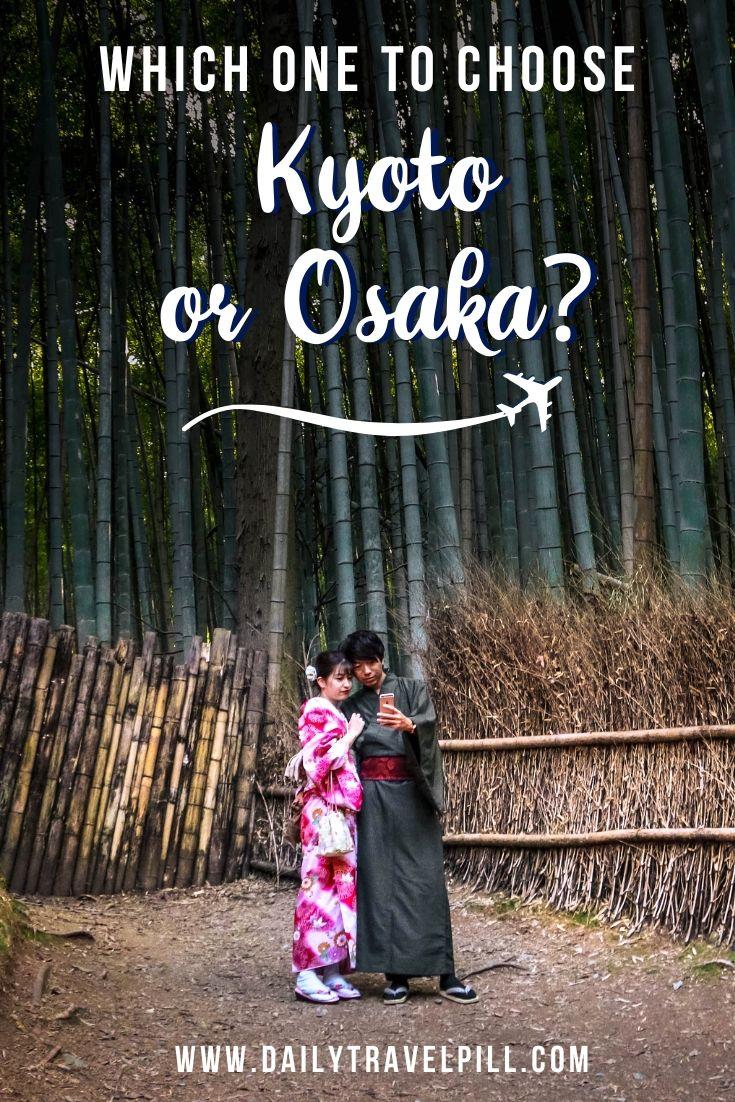 Kyoto vs Osaka guide