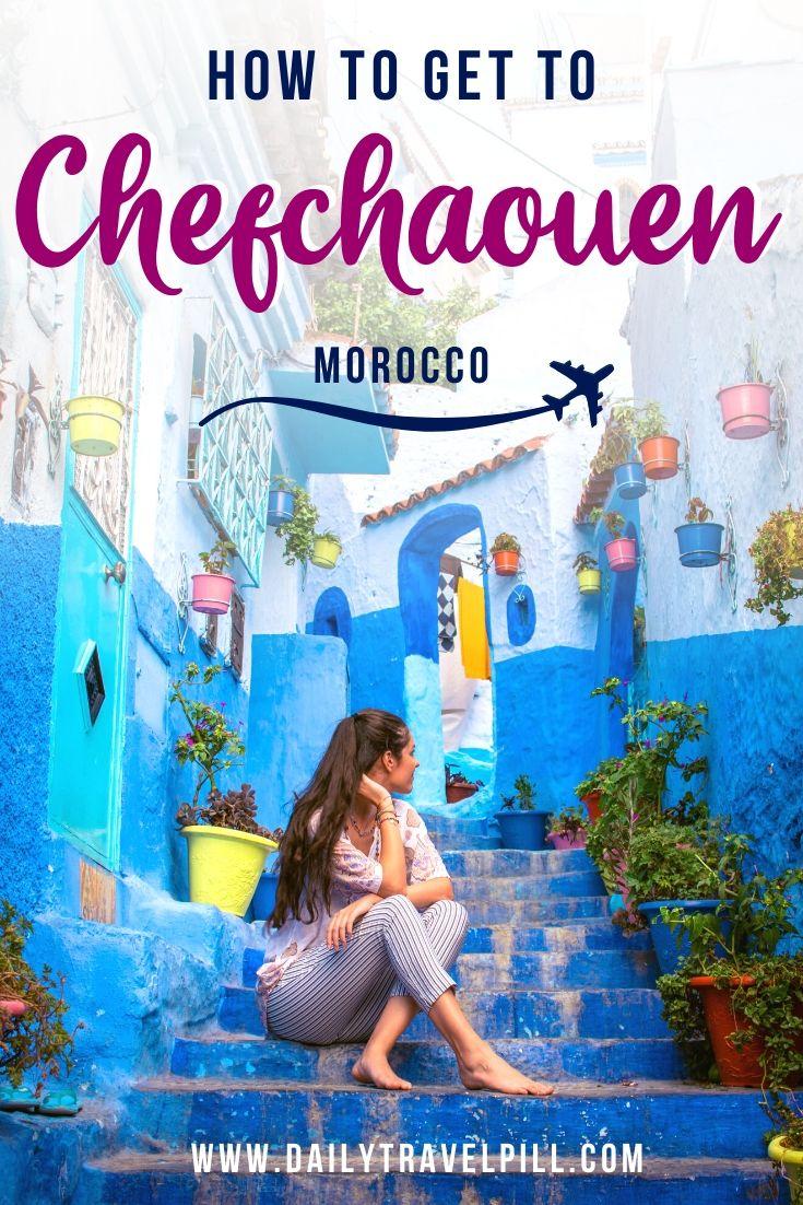 How to get to Chefchaouen - transport options