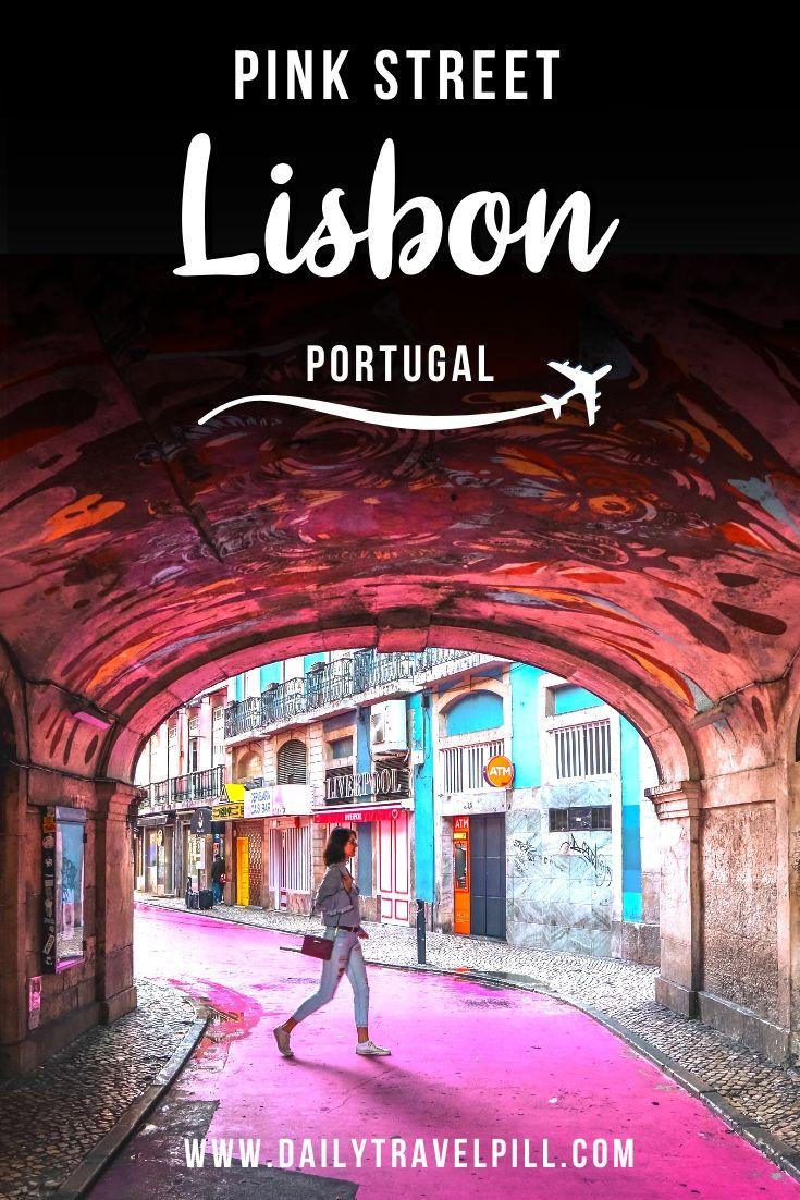 Pink Street Lisbon - Rua Nova do Carvalho