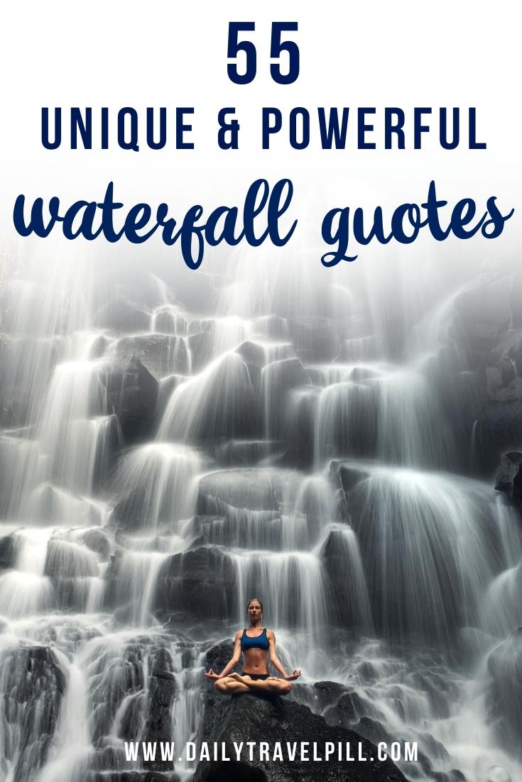 quotes about waterfalls, sayings about waterfalls, inspirational quotes about waterfalls, waterfall captions for Instagram, funny waterfall quotes, instagram captions about waterfalls