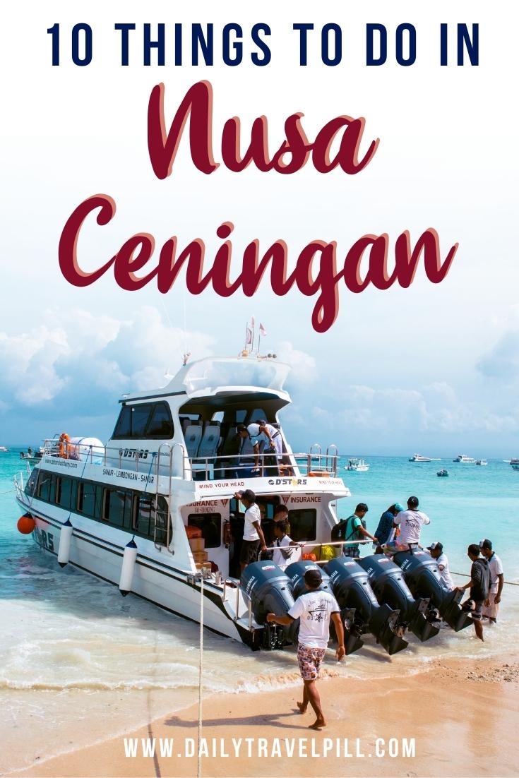 Things to do Nusa Ceningan, Nusa Ceningan tourist attraction, places to see nusa ceningan,