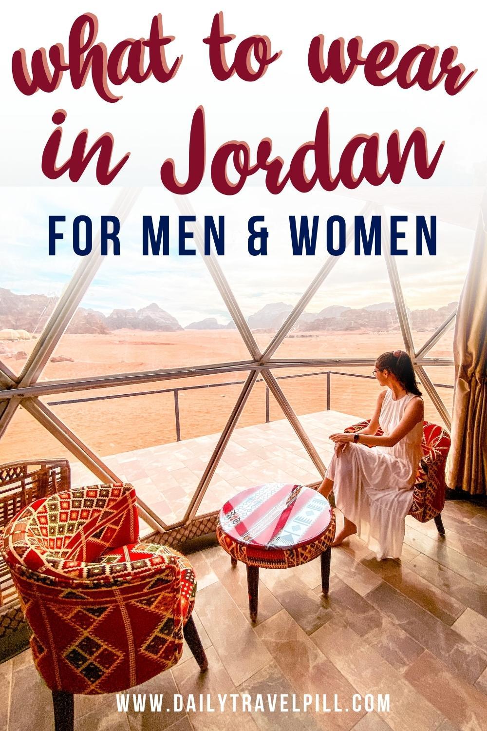 Jordan dress code, what to wear in Jordan, how to dress in Jordan. clothes to wear in Jordan